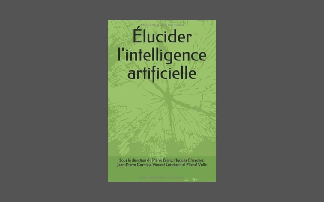 Élucider l’intelligence artificielle